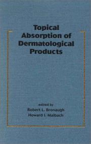 Cover of: Topical Absorption of Dermatological Products (Basic and Clinical Dermatology) | 