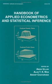 Cover of: Handbook of Applied Econometrics and Statistical Inference (Statistics: a Series of Textbooks and Monogrphs)