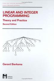 Cover of: Linear and integer programming: theory and practice