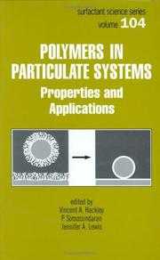 Cover of: Polymers in Particulate Systems: Properties and Applications (Surfactant Science)