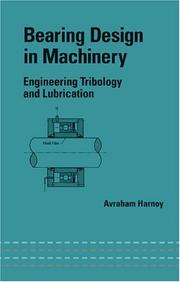 Bearing Design in Machinery by Avraham Harnoy