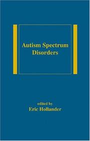 Cover of: Autism Spectrum Disorders (Medical Psychiatry, Volume 24)