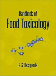 Cover of: Handbook of Food Toxicology (Food Science and Technology, 119) by S.S. Deshpande