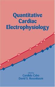 Cover of: Quantitative Cardiac Electrophysiology by David Rosenbaum