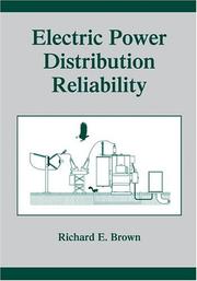 Cover of: Electric Power Distribution Reliability (Power Engineering, 14) | Richard E. Brown
