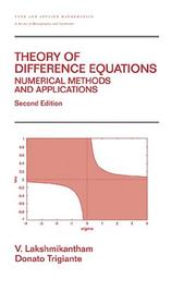 Cover of: Theory of difference equations: numerical methods and applications