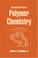Cover of: Seymour/Carraher's polymer chemistry.