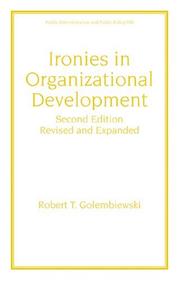 Cover of: Ironies in Organizational Development, Second Edition, (Public Administration and Public Policy)