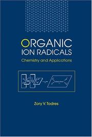 Cover of: Organic Ion Radicals: Chemistry and Applications
