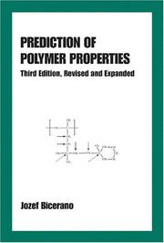 Cover of: Prediction of Polymer Properties (Plastics Engineering, 65) by Jozef Bicerano