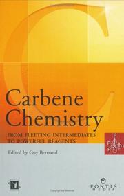 Cover of: Carbene Chemistry by Guy Bertrand