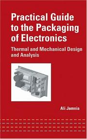 Practical Guide to the Packaging of Electronics by Ali Jamnia