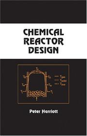 Cover of: Chemical Reactor Design (Chemical Industries)