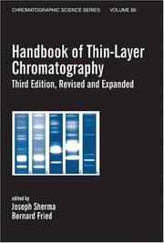 Cover of: Handbook of thin-layer chromatography by edited by Joseph Sherma, Bernard Fried.