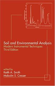 Cover of: Soil and environmental analysis: modern instrumental techniques