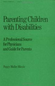 Parenting children with disabilities by Peggy Muller Miezio