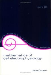 Cover of: Mathematics of cell electrophysiology