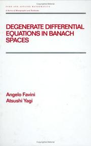 Cover of: Degenerate Differential Equations in Banach Spaces (Pure and Applied Mathematics) (Monographs and Textbooks in Pure and Applied Mathematics, 215)