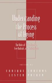 Cover of: Understanding the Process of Aging by Lester Packer