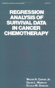 Regression analysis of survival data in cancer chemotherapy by Walter H. Carter