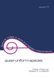 Cover of: Quasi-uniform spaces by Fletcher, Peter