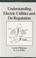 Cover of: Understanding Electric Utilities and De-Regulation (Power Engineering) (Power Engineering, 6)