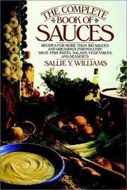 Cover of: The Complete Book Of Sauces by Sallie Y. Williams