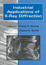 Cover of: Industrial Applications of X-Ray Diffraction
