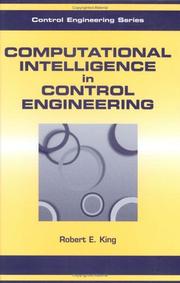 Cover of: Computational Intelligence in Control Engineering (Control Engineering (Marcel Dekker), 2)