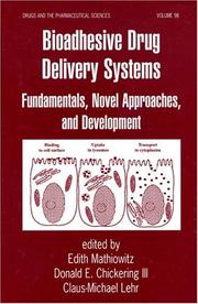 Cover of: Bioadhesive Drug Delivery Systems: Fundamentals, Novel Approaches, and Development (Drugs and the Pharmaceutical Sciences)