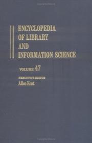 Cover of: Encyclopedia of Library and Information Science by Allen Kent, Allen Kent