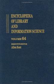 Encyclopedia of Library and Information Science by Allen Kent