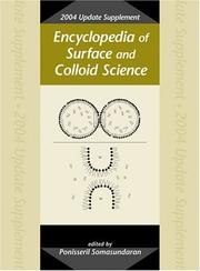 Cover of: Encyclopedia of Surface and Colloid Science, 2004 Update Supplement by P. Somasundaran