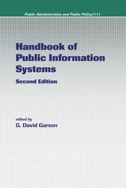 Cover of: Handbook of Public Information Systems, Second Edition (Public Administration and Public Policy) by G. David Garson