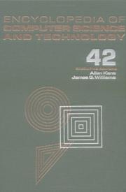 Cover of: Encyclopedia of Computer Science and Technology: Volume 42 - Supplement 27 (Encyclopedia of Computer Science and Technology)