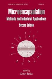 Cover of: Microencapsulation: Methods and Industrial Applications, Second Edition (Drugs and the Pharmaceutical Sciences)
