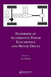 Cover of: Handbook of Automotive Power Electronics and Motor Drives (Electrical and Computer Enginee)
