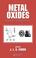 Cover of: Metal Oxides