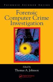 Cover of: Forensic computer crime investigation