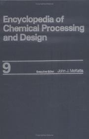 Cover of: Encyclopedia of Chemical Processing and Design by John  J. McKetta Jr, John  J. McKetta Jr