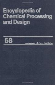 Cover of: Encyclopedia of Chemical Processing and Design by John  J. McKetta Jr, John  J. McKetta Jr