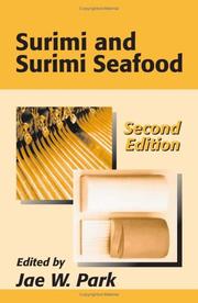 Surimi and surimi seafood by Jae W. Park
