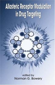 Cover of: Allosteric Receptor Modulation in Drug Targeting by Norman G. Bowery