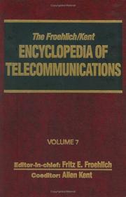 Cover of: Encyclopedia of Telecommunications (Froehlich/Kent Encyclopedia of Telecommunications)