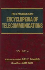 Cover of: Encyclopedia of Telecommunications (Froehlich-Kent Encyclopedia of Telecommunications)