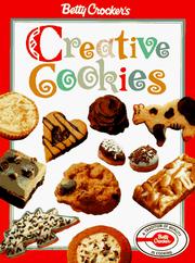 Cover of: Betty Crocker's creative cookies.