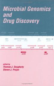 Cover of: Microbial genomics and drug discovery by Thomas J. Dougherty