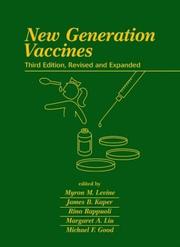 Cover of: New generation vaccines by edited by Myron M. Levine ... [et al.]