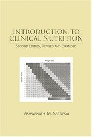 Cover of: Introduction to clinical nutrition | Vishwanath M. Sardesai
