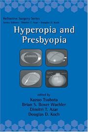 Cover of: Hyperopia and Presbyopia (Refractive Surgery) | 